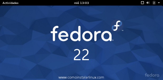 Fedora 22 listo para descargar e instalar como instalar linux