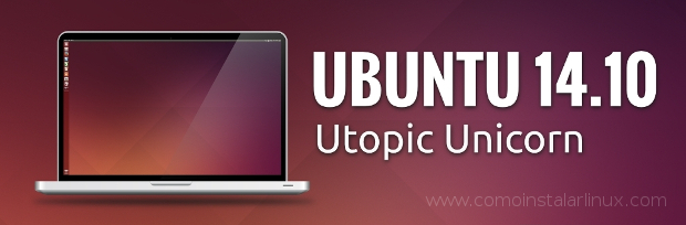 disponible ubuntu 14.10 utopic unicorn descargar ubuntu