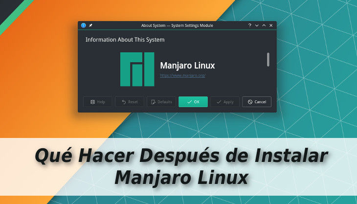 que hacer despues de instalar manjaro linux